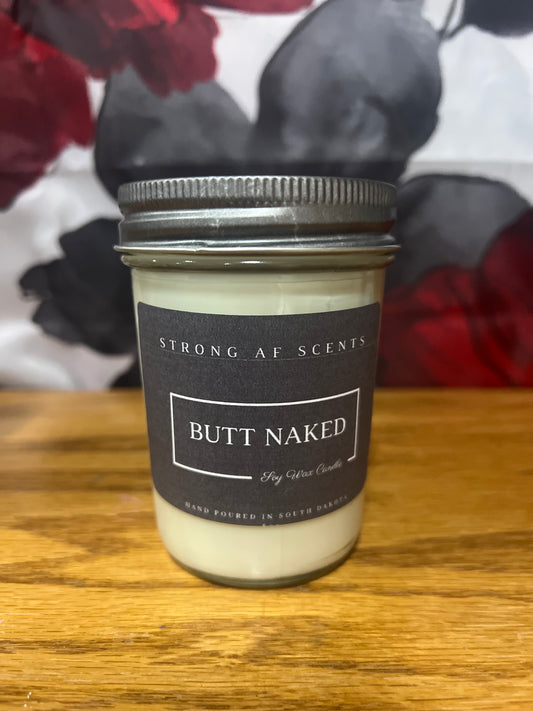 Butt Naked Soy Candle -8 oz